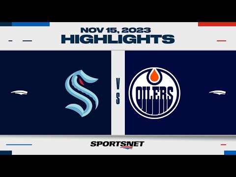NHL Highlights | Kraken vs. Oilers - November 15, 2023