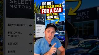 🚗 CAR BUYING HACK: STOP Paying Sticker Price 💸📉 #carbuyingtips #carbuying #moneytips