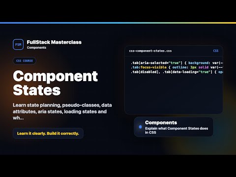 Component States Explained Fullstack Masterclass Css Course