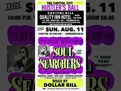 Chuck Brown & The Soul Searchers Hustler’s Ball 8/11/85 Part 1 (Remastered)