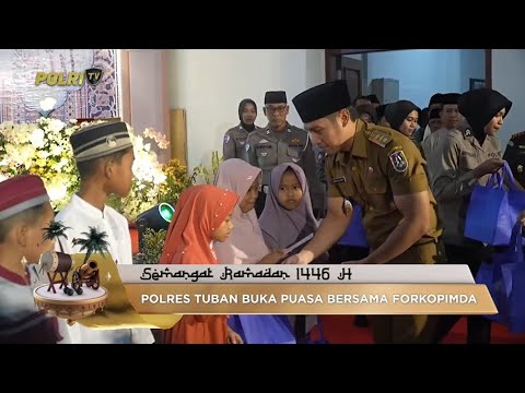 POLRES TUBAN GELAR BUKA PUASA BERSAMA FORKOPIMDA