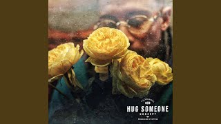 Hug Someone