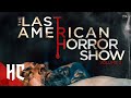 Last American Horror Show Vol. 2 | Full Slasher Horror Movie | Horror Central
