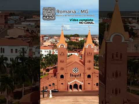Romaria - MG: A fé e a grandiosidade da Basílica de Nossa Senhora da Abadia 🙏⛪
