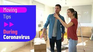 Moving Tips During Coronavirus