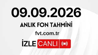 FVT - Anlık Fon Tahmini  | #tly #thf #phe #pbr #dfi #tmv  #kha #doh #f