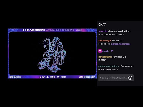 OSMETIC x PICKLES x HEADROOM (05.16.20)