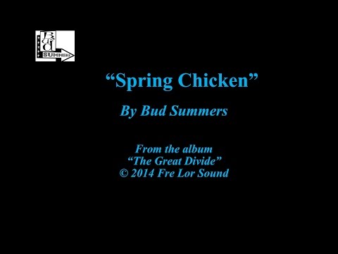 Spring Chicken Bud Summers