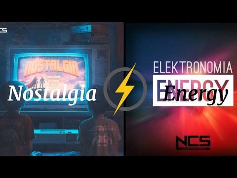 Janji x Johnning x Elektronomia - Nostalgia x Energy | NCS Mashup | Energies of Nostalgia