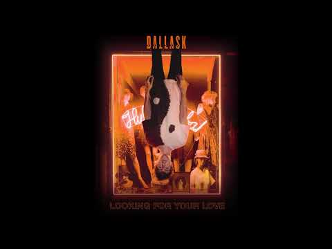 download lagu mp3 mp4 Looking For Your Love Dallask, download lagu Looking For Your Love Dallask gratis, unduh video klip Looking For Your Love Dallask
