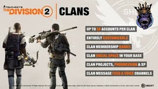 The Division 2  - Division 2 Clans Indepth