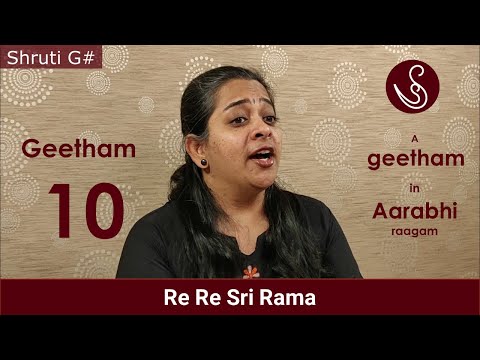 Geetham 10 (Aarabhi) - Re Re Sri Rama