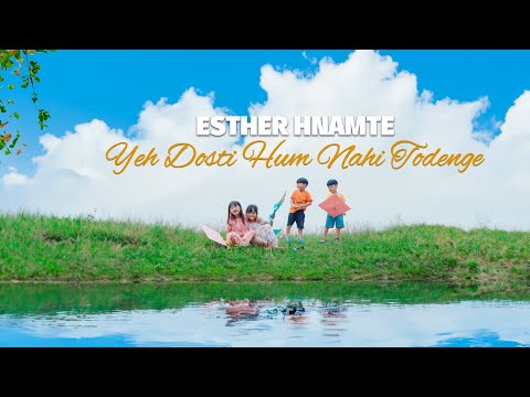 Esther Hnamte - Yeh Dosti (Sholay Song Cover)