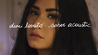 Demi Lovato - Sober (Acoustic)