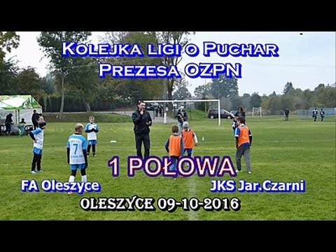 1.  Połowa Rocznik 2007 FA Oleszyce - JKS Jarosław Czarni 1:14(0-8) [2016-10-09]