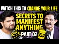 WATCH THIS TO CHANGE YOUR LIFE | Secrets to Power Manifesting @ramvermanlp On DBC Podcast