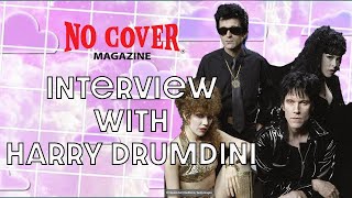 No Cover Interview with Harry Drumdini of the Cramps