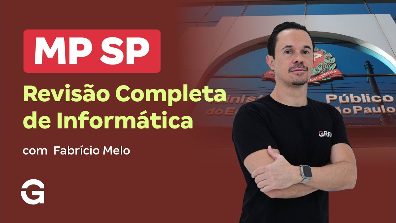 Concurso MP SP | Revisão Completa de Informática