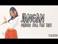 Marion Jola Feat Rayi Putra RAN - Jangan (Video Lirik)