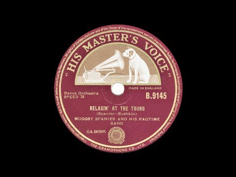 RELAXIN' AT THE TOURO - Muggsy Spanier And His Ragtime Band
