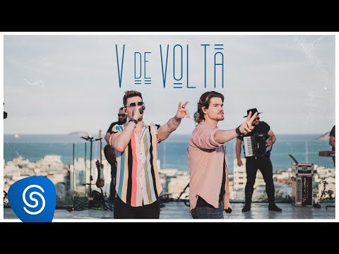 Breno e Caio Cesar - V de Volta (Clipe Oficial)