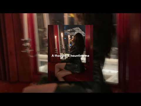 A thought Is haunting me- Raphael Lake (speed up+reverb)