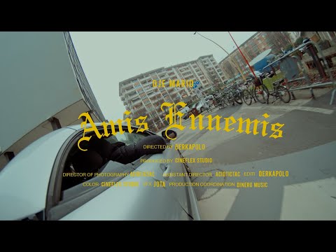 Dje mario - amis ennemis (vidéo officiel)