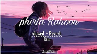 Download lagu Phirta Rahoon Darbadar (Slowed | Rain | Reverb)ย ๐ฅ mp3 Download lagu Phirta Rahoon Darbadar (Slowed | Rain | Reverb)ย ๐ฅ mp3