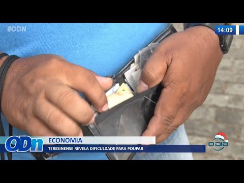 Teresinense revela dificuldade para poupar dinheiro no fim do ano 14 12 2021