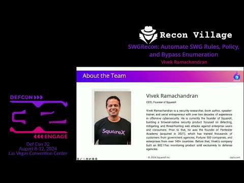 SWGRecon: Automating SWG Rules, Policies & Bypasses - Recon Village @DEF CON 32