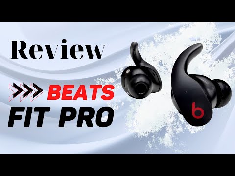 Giới thiêu Tai nghe Beats Fit Pro