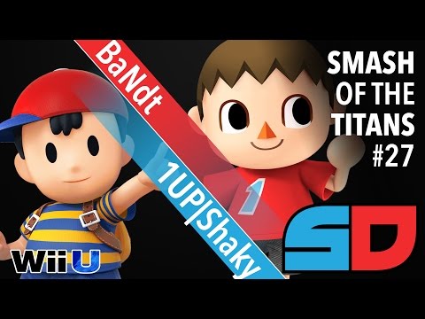Smash of the Titans #27 - Winner Quarters: 1UP|Shaky (Ness) vs BaNdt (Villager)
