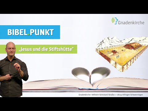 BIBEL.PUNKT - JESUS UND DIE STIFTSHÜTTE | DR. MICHAEL GROSSKLAUS