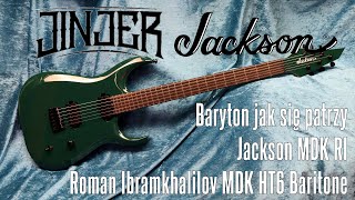Video thumbnail for Jackson Roman Ibramkhalilov MDK HT6 Baritone - wypasiony baryton typa z JINJER - FOG by ksantyp77