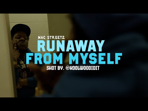 Mac Streetz -Runaway From Myself shot by @KoolWooDidIt