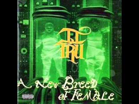II Tru - New Breed of Female