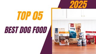 Top 5 Best Dog Food in 2025 Healthiest Dry Dog Food