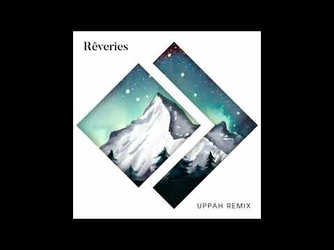 Yøkim & Ægir - Rêveries (Uppah Remix)