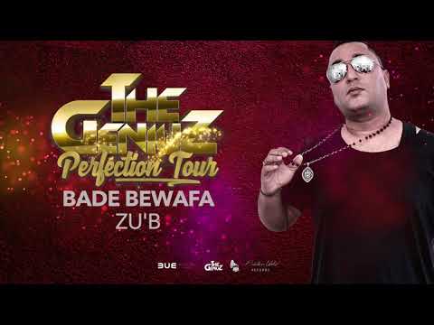 Zu-B - Bade Bewafa (The Geniuz) Audiotrack