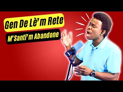 Mizik Pou Beni Nanm - Gen De Lè'm Rete M'santi'm Abandone