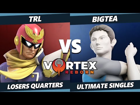 Vortex Legends 2 Losers Quarters - TRL (Captain Falcon) Vs. BigTea (Wii Fit Trainer) SSBU Ultimate T