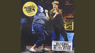 Dancing With Tears In My Eyes (From "Just For One Day - The Live Aid Musical") (feat. Jack Shalloo)