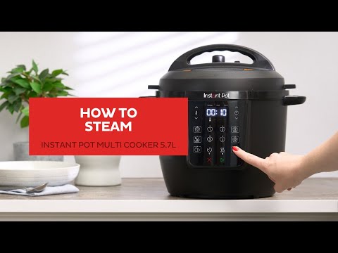How to Steam - Instant Pot Multicooker