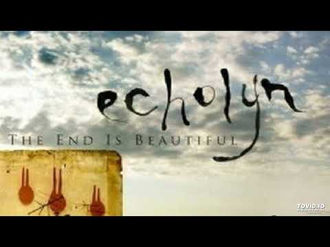 Echolyn - The End Is Beautiful
