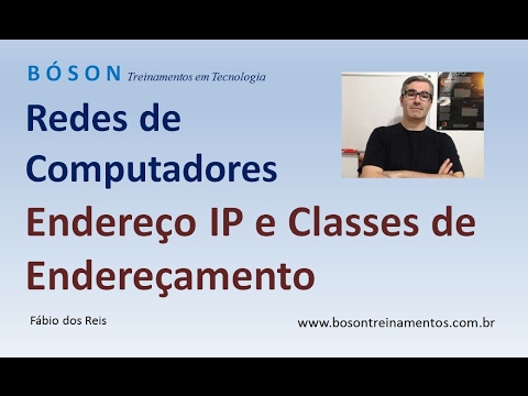 Curso de Redes - Endereço IPv4 e Classes de Endereçamento
