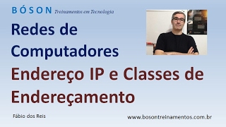 Curso de Redes - Endereço IPv4 e Classes de Endereçamento