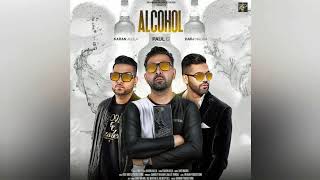 Alcohol 2 (Full Song) Paul G | Karan Aujla | Latest Punjabi Song 2017