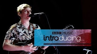 George Ezra - Don&#39;t Matter Now (BBC Music Introducing Live)