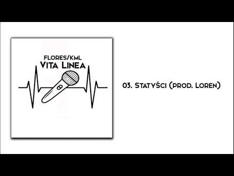 Flores x KML - Statyści (prod. Loren)