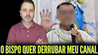 URGENT1SSIMO: O BISPO QUER DERRUBAR MEU CANAL